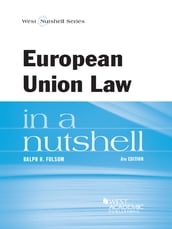 European Union Law in a Nutshell, 8th