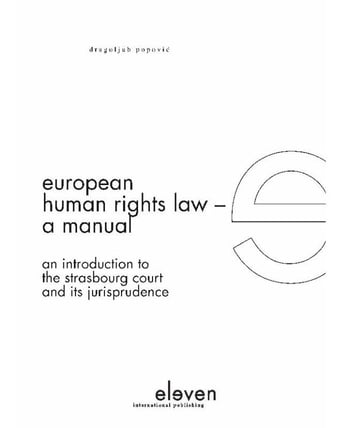 European human rights law a manual - Dragoljub Popovi