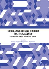 Europeanization and Minority Political Agency