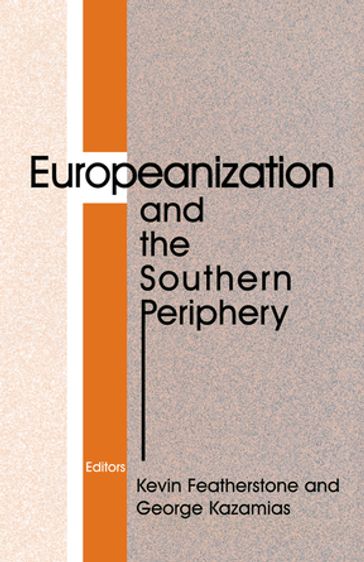 Europeanization and the Southern Periphery