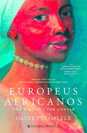 Europeus Africanos. Uma história por contar