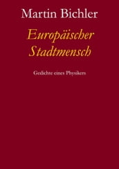 Europäischer Stadtmensch