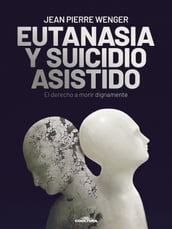 Eutanasia y suicidio asistido