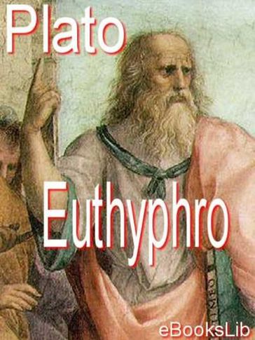 Euthyphro - EbooksLib