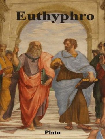 Euthyphro - Plato