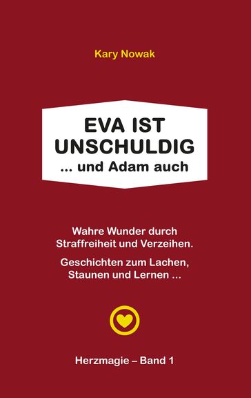 Eva ist unschuldig ... und Adam auch - Kary Nowak