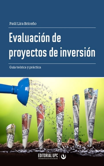 Evaluación de proyectos de inversión - Paúl Lira Briceño