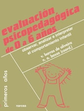 Evaluación psicopedagógica de 0 a 6 años