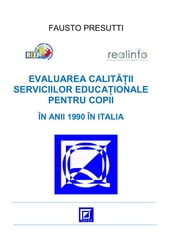 Evaluarea Calitaii Serviciilor Educaionale pentru Copii