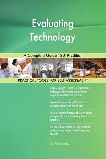 Evaluating Technology A Complete Guide - 2019 Edition - Gerardus Blokdyk