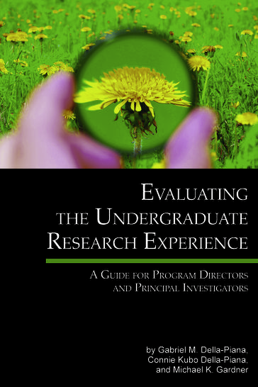 Evaluating The Undergraduate Research Experience - Connie Kubo Della-Piana - Gabriel M. Della-Piana - Michael K. Gardner