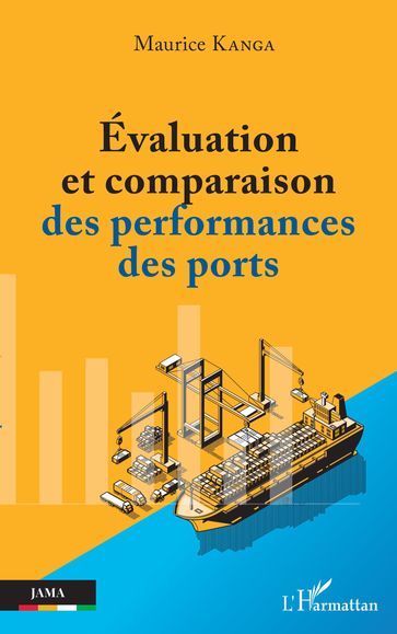 Evaluation et comparaison des performances des ports - Maurice Kanga