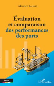 Evaluation et comparaison des performances des ports