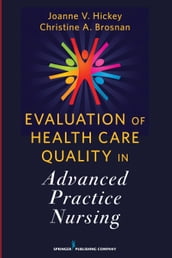 Evaluation of Health Care Quality in Advanced Practice Nursing