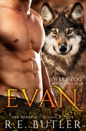 Evan (Were Zoo Book Thirteen)