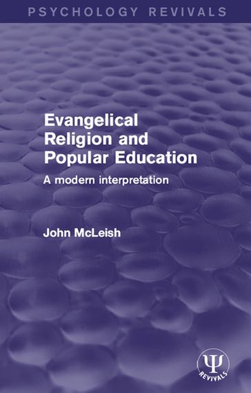 Evangelical Religion and Popular Education - John McLeish