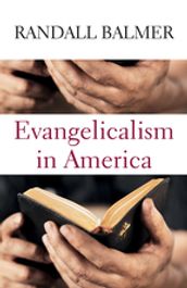 Evangelicalism in America