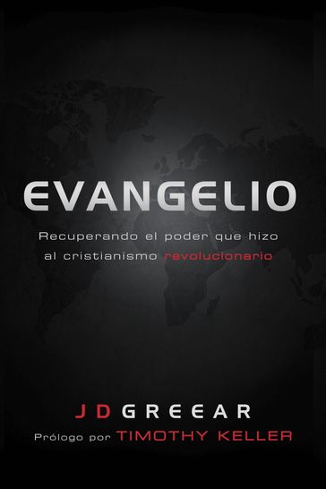 Evangelio - J.D. Greear