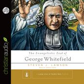 Evangelistic Zeal of George Whitefield