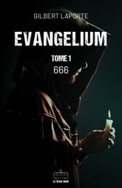 Evangelium - Tome 1