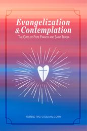Evangelization & Contemplation