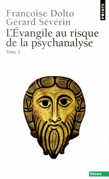 L'Evangile au risque de la psychanalyse - Françoise Dolto - Gérard Sévérin