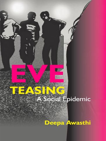 Eve Teasing - Deepa Awasthi