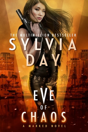 Eve of Chaos - Sylvia Day - S. J. Day