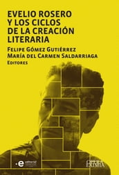 Evelio Rosero y los ciclos de la creación literaria