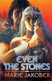 Even the Stones