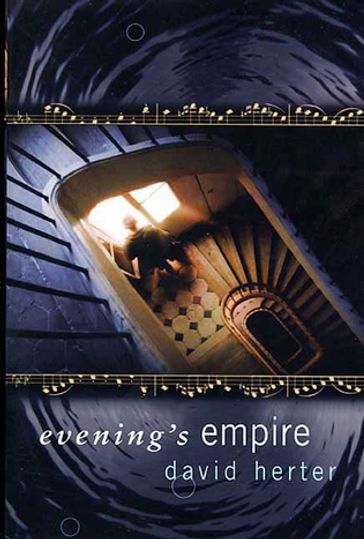 Evening's Empire - David Herter