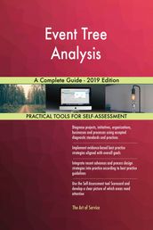 Event Tree Analysis A Complete Guide - 2019 Edition