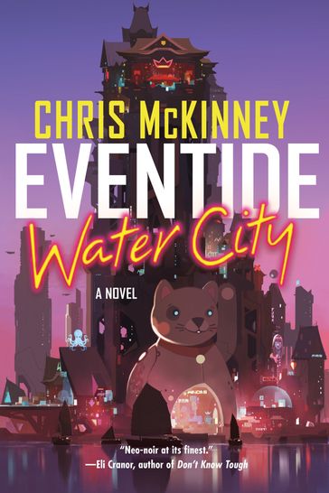 Eventide, Water City - Chris McKinney