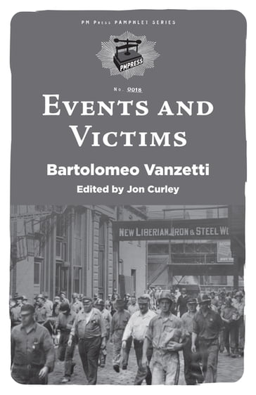 Events and Victims - Bartolomeo Vanzetti