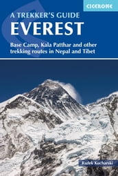 Everest: A Trekker s Guide