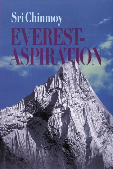 Everest-Aspiration - Sri Chinmoy