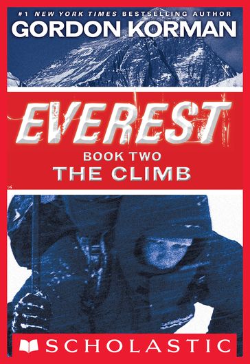 Everest Book Two: The Climb - Gordon Korman