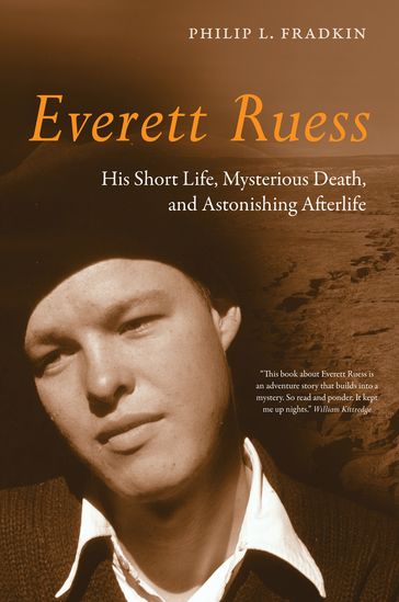 Everett Ruess - Philip L. Fradkin