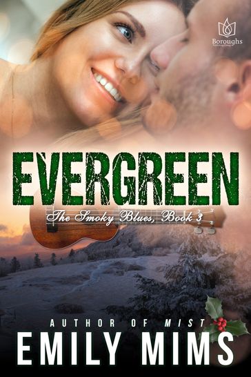 Evergreen - Emily Mims