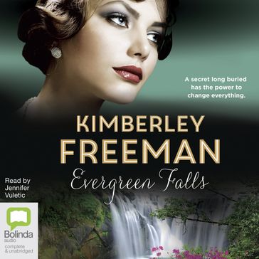 Evergreen Falls - Kimberley Freeman