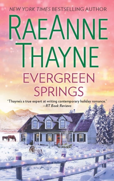 Evergreen Springs (Haven Point, Book 3) - RaeAnne Thayne