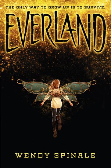Everland (The Everland Trilogy, Book 1) - Wendy Spinale