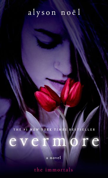 Evermore - Alyson Noel