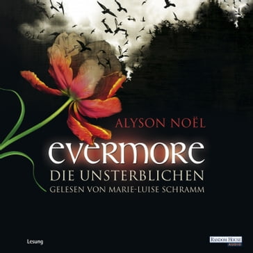 Evermore. Die Unsterblichen - Alyson Noel