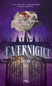 Evernight - Tome 03