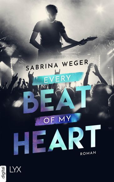 Every Beat of My Heart - Sabrina Weger