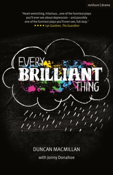 Every Brilliant Thing - Duncan Macmillan