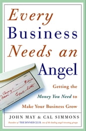 Every Business Needs an Angel
