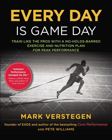 Every Day Is Game Day - Mark Verstegen - Peter Williams