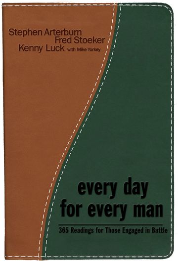 Every Day for Every Man - Fred Stoeker - Stephen Arterburn